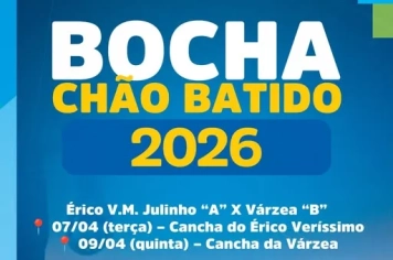 BOCHA CHÃO BATIDO 2026 – GRANDE FINAL
