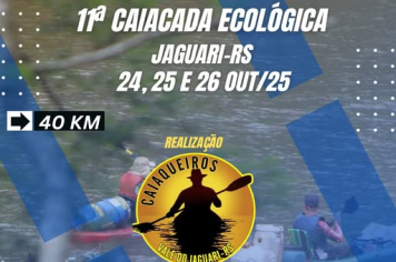 MAIS DE 120 CAIAQUEIROS CONFIRMADOS NA 11ª CAIACADA ECOLÓGICA DE JAGUARI