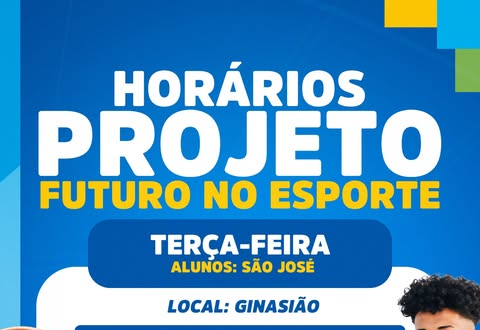 PROJETO FUTURO DO ESPORTE — CONFIRA OS HORÁRIOS DAS AULAS