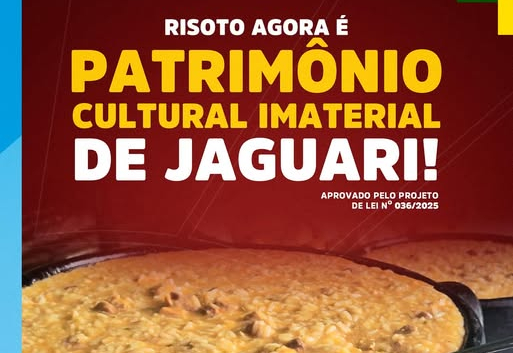 O RISOTO AGORA É PATRIMÔNIO CULTURAL IMATERIAL DE JAGUARI!