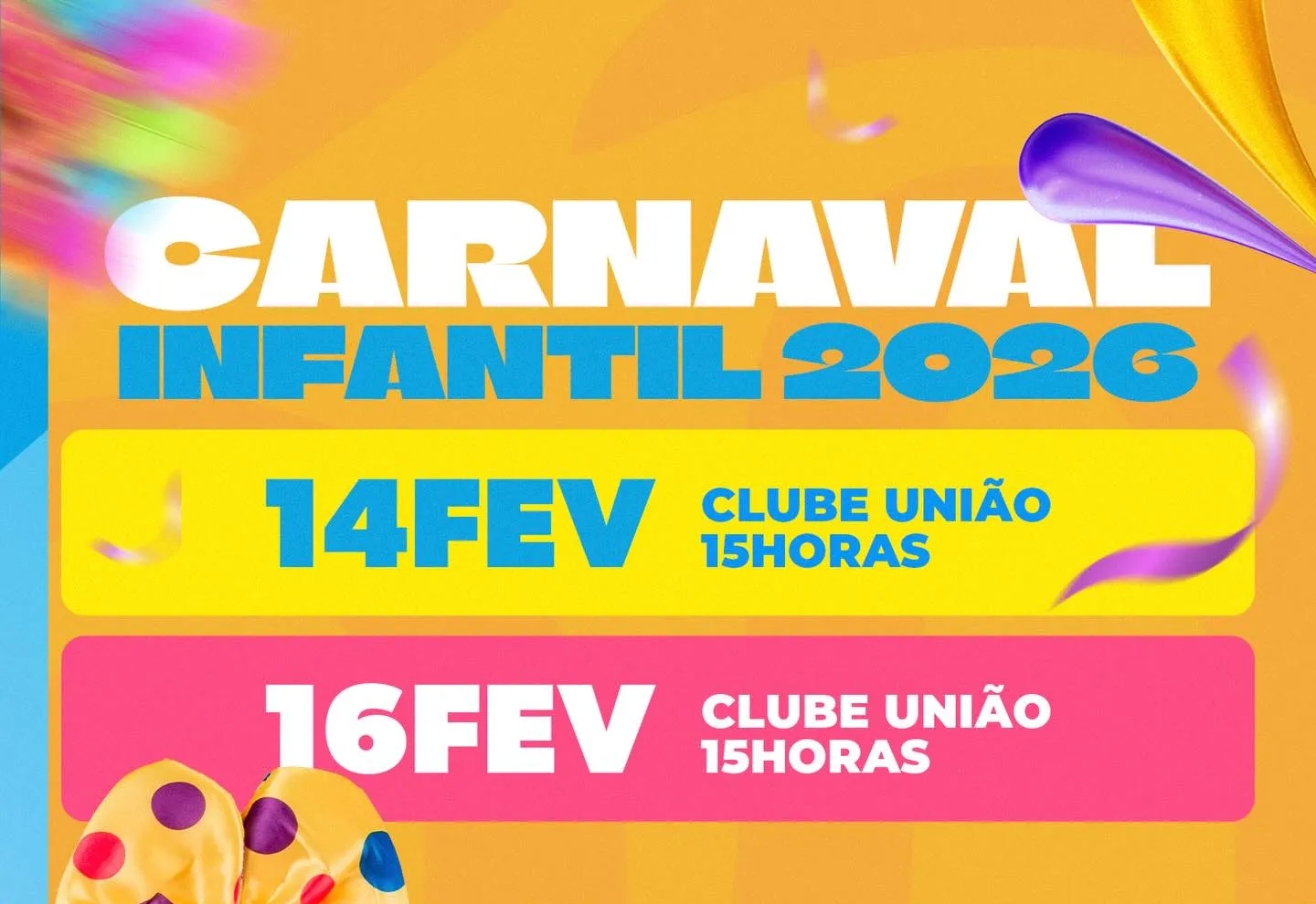 CARNAVAL INFANTIL 2026 TÁ CHEGANDO!